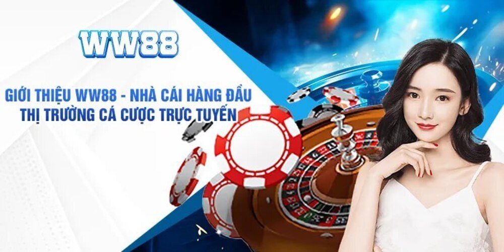 Tìm hiểu tổng quan về nhà cái WW88